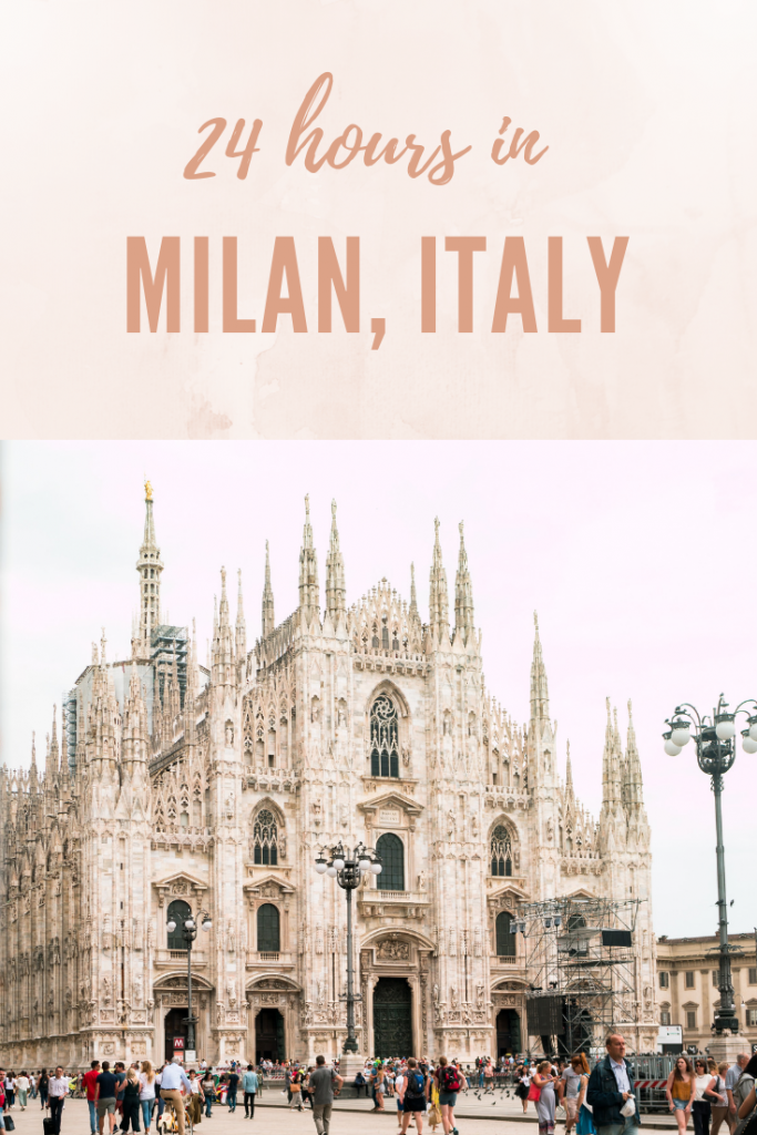 24 hours in milan guide 